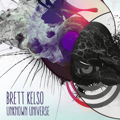 Brett Kelso - Unknown Universe [FIGURA196]